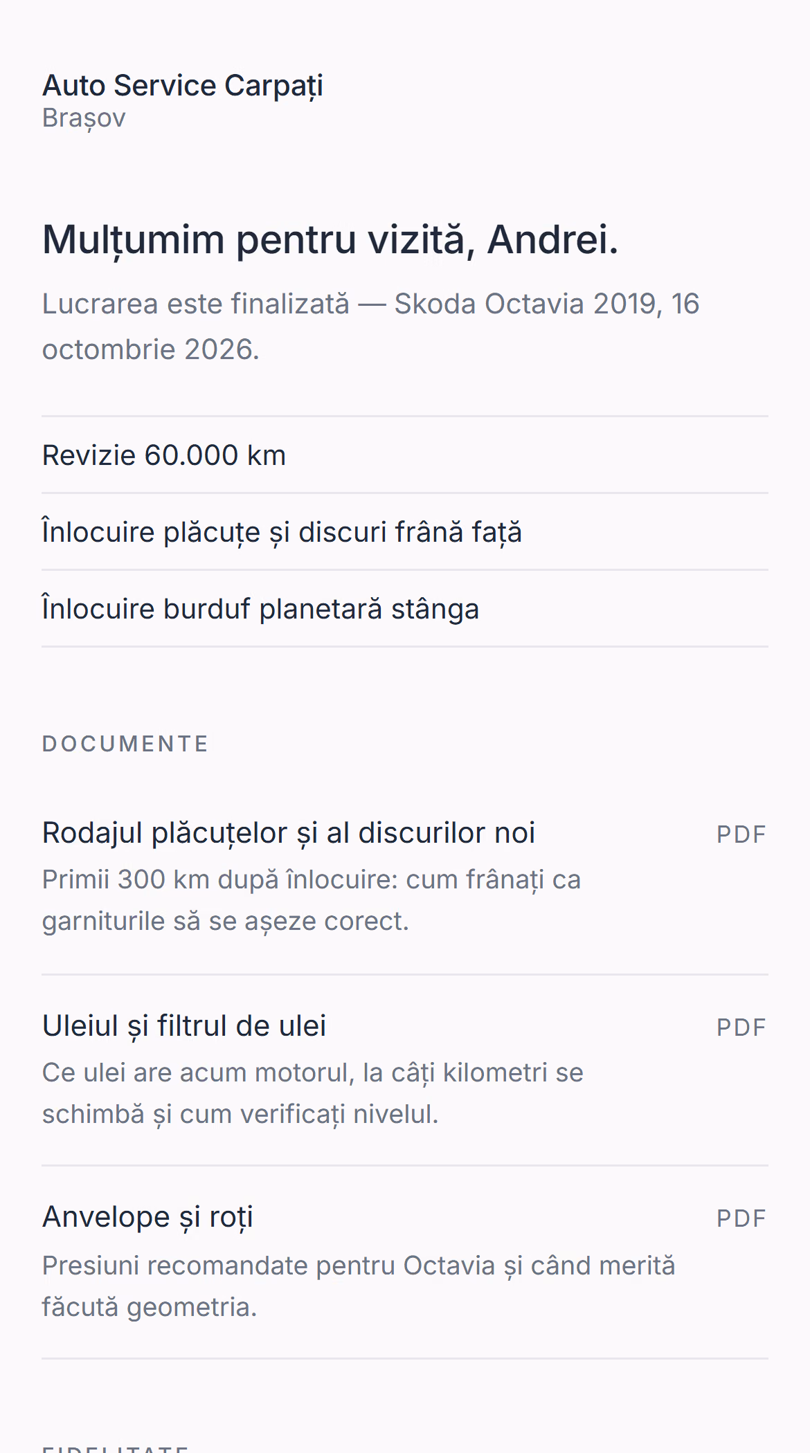 Rezumatul vizitei pe telefonul clientului: lucrările la Skoda Octavia, trei ghiduri de îngrijire, soldul de puncte
