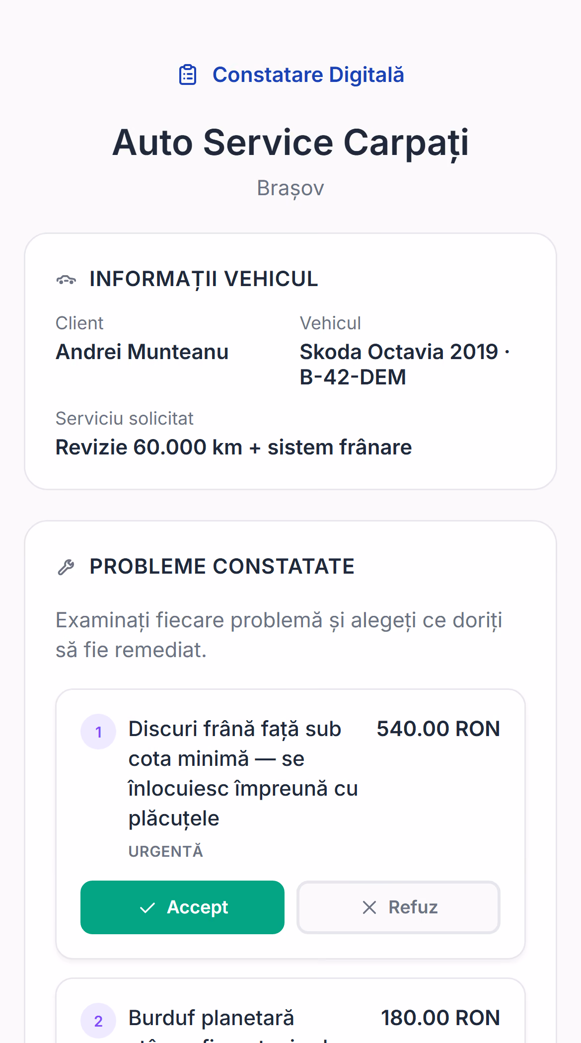 Constatarea trimisă clientului: trei probleme găsite, fiecare cu preț și cu butoane de acceptare sau refuz.
